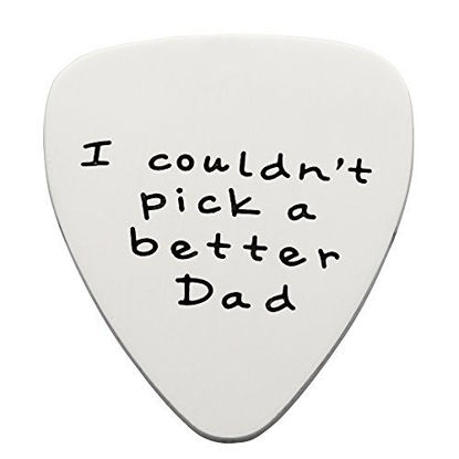Picture of Fathers Day Gift Mens I couldn't Pick a Better Dad Guitar Pick Custom Gift for Daddy Papa Stainless Steel (Polished)