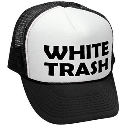 Picture of White Trash - Redneck Funny Ghetto USA - Adult Trucker Cap Hat, Black