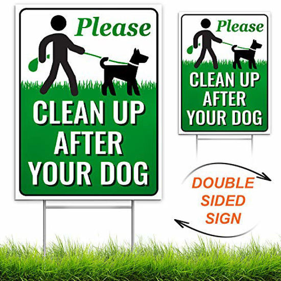 Picture of Signs Authority Clean Up After Your Dog 12" x 9" Yard Sign with Metal Wire H-Stakes Included | Quick & Easy to Mount Weather Resistant Long Lasting | No Pooping Dog Lawn Signs | Corrugated Plastic