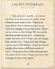 Picture of F. Scott Fitzgerald - For What It's Worth. - 11x14 Minimalist Unframed Quote Book Page Print - Great Gift for Wedding, Anniversary and Birthday and Decor for Home, School & Office Under $15