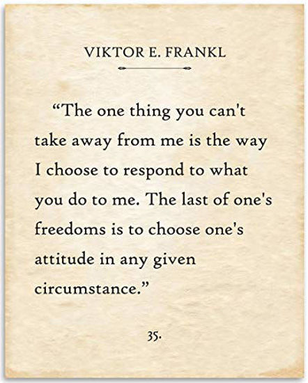Picture of Viktor E. Frankl - The One Thing You Can't Take Away From Me - 11x14 Unframed Typography Book Page Print - Great Inspirational and Motivational Decor and Gift Under $15