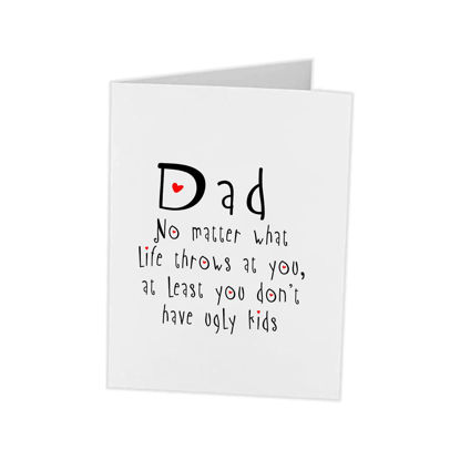 Picture of Fathers Day Gifts Card From Daughter Personalized | Funny Cute Card | You Don't Have Ugly Kids | Gag Gift Personalized Personalised Cards For Dad