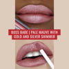 Picture of Runway Rogue Pearl Glam Shimmer Liquid Lipstick, Long Wear Pale-Mauve Lip Color with Gold and Silver Shimmer, Boss Babe