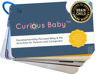 Picture of Curious Baby™ Award Winning 40+ Activities for Baby & Me (0-12 Months) | Developmentally-Focused and Stimulating Creative Playtime Ideas for Baby & Me | Includes Black/White High-Contrast Cards