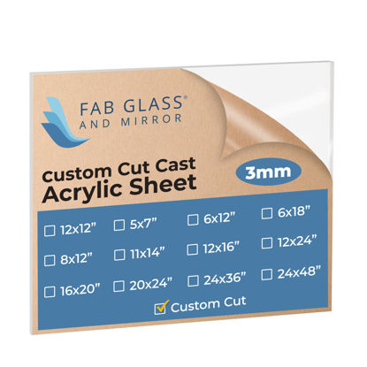 Picture of Custom Cut Plexiglass Sheet Cut to Size-Clear Acrylic Sheet 1/8" (3mm) Thick with Flat Edges and Protective Film, for DIY Craft Projects,& Table Top Signs by Fab Glass, and Mirror