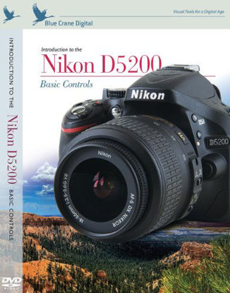Picture of Blue Crane Digital Introduction to the Nikon D5200 - Basic Controls DVD (zBC150)
