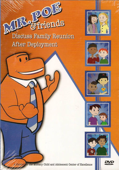 Picture of Mr. Poe & Friends - Discuss Family Reunion After Deployment DVD