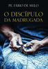 Picture of O discipulo da madrugada (Em Portugues do Brasil)