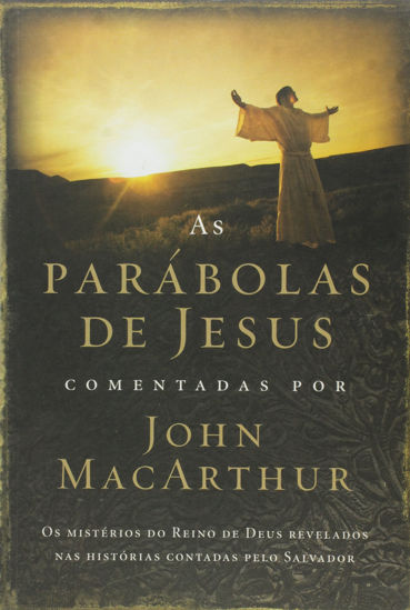 Picture of Parabolas de Jesus Comentadas por John Macarthur, As