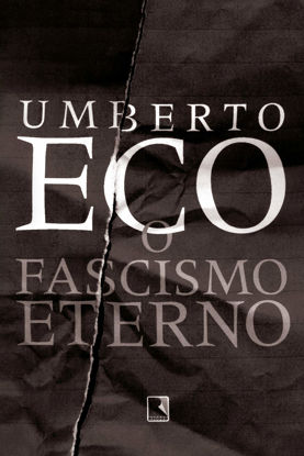 Picture of O Fascismo Eterno (Em Portugues do Brasil)