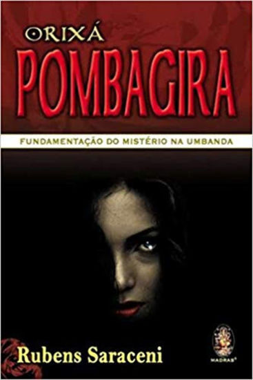 Picture of Orixa. Pombagira. Fundamentacao Do Misterio Na Umbanda (Em Portuguese do Brasil)