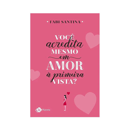 Picture of Voce Acredita Mesmo Em Amor a Primeira Vista (Em Portugues do Brasil)