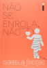 Picture of Não Se Enrola, Não (Em Portuguese do Brasil)