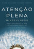 Picture of Atencao Plena - Mindfulness. Como encontrar a paz em um mundo frenetico (Em Portugues do Brasil)