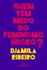 Picture of Quem Tem Medo do Feminismo Negro (Em Portugues do Brasil)