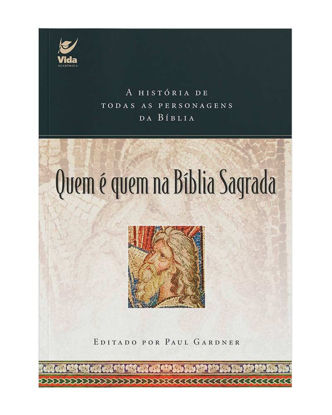 Picture of Quem é quem na Bíblia Sagrada (Em Portugues do Brasil)