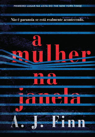 Picture of A Mulher na Janela. Nao e Paranoia se Esta Realmente Acontecendo (Em Portugues do Brasil)