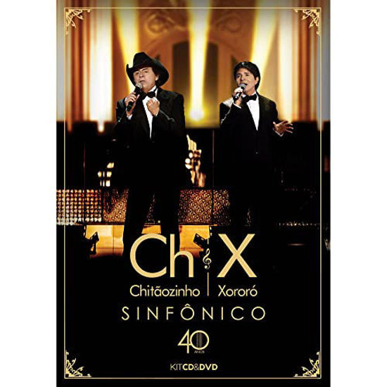 Picture of Ch & X Sinfonico - 40 Anos (Kit Dvd + Cd) - Chitaozinho & Xororo