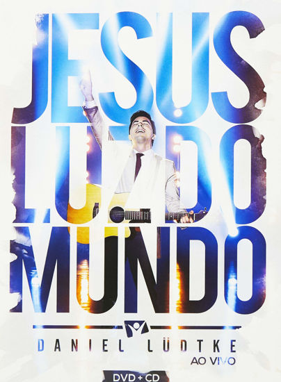 Picture of Daniel Ludtke - Jesus Luz do Mundo (CD) + (DVD