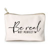 Picture of Be Real Not Perfect Makeup Case Worthy Scripture Inspirational Quote Gift Perfectly Imperfect Travel Bag Positive Motivational Self Love Gift Sister Gift Toiletry Bag