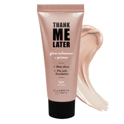 Picture of Elizabeth Mott Thank Me Later Multipurpose Natural Glow Enhancer, Primer, Highlighter - Best Glowy Skincare Makeup, Vegan & Cruelty-Free, No Sulfate, Paraben or Phthalate - Light Sheer Glow, 30g