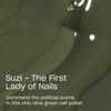 Picture of OPI Nail Lacquer Suzi The First Lady of Nails | Opaque Dark Green Crème Chip Resistant Nail Polish | Washington DC Collection