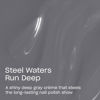 Picture of OPI Infinite Shine Steel Waters Run Deep | Opaque Dark Gray Crème Long Wear Gel Like Nail Polish | Vegan, Long Lasting, Streak Free