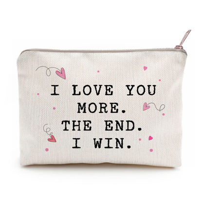 Picture of I Love You More The End I Win Mom Gifts From Daughter Cosmetic Case Gift Mothers Day Gift Idea Mother Funny Gift Organizer Case From Son