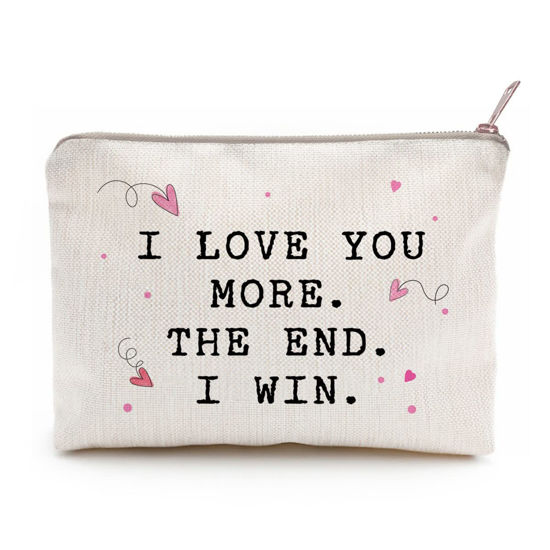 Picture of I Love You More The End I Win Mom Gifts From Daughter Cosmetic Case Gift Mothers Day Gift Idea Mother Funny Gift Organizer Case From Son