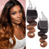 Picture of QTHAIR 12A 1B/4/30 Ombre Closure Body Wave 4x4 Transparent Color Swiss Lace Closure Brazilian Unprocessed Virgin Human Hair Dark Roots 3 Tone 1B/4/30 Body Wave Closure(14in)