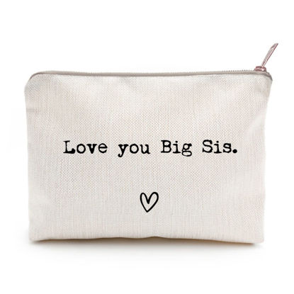 Picture of Love You Big Sister, Big Sister Gift, Missing You, Send Love, Makeup Case, Toiletry Bag, Gift for Friend, Makeup Bag for Family, Christmas Gifts