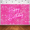 Picture of InMemory Shiny Pink Neon Happy Birthday Backdrop for Lady Girls Women Princess Theme Party Table Wall Decorations Banner Sparkle Birthday Photo Booth Studio Background 5x3ft
