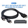 Picture of Chenyang SFF-8611 to SFF-8611 Cable,OCuLink PCIe PCI-Express SFF-8611 8X 8-Lane 1 Male to 2 Male SSD Data Active Cable 50cm