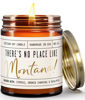 Picture of Montana Gifts, Montana Decor for Home - 'There's No Place Like Montana Candle, w/Cypress, Eucalyptus & Smoke I Montana Souvenirs I Montana State Gifts I 9oz Jar, 50Hr Burn, USA Made