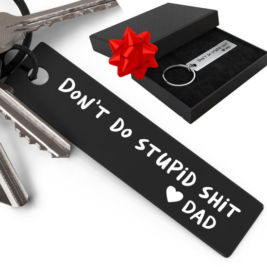 Picture of Dont Do Stupid Sht Key Chain - Laser Engraved Keychain for New driver, Son or Daughter Gift - (Black, Don't Do Stupid - Love Dad)