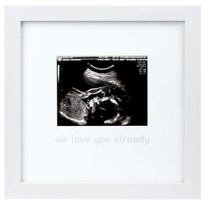 Picture of tiny ideas We Love You Already Sonogram Sentiment Frame, Baby Announcement, Gender Neutral Ultrasound Keepsake, Ideal Pregnancy Gift, Baby Shower and Nursery Decor, 4”x5” Photo Insert, White