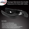 Picture of ATRACYPART Interior Door Handle Kit Front Rear Right Passenger Side | for 2007-2014 Chevy Silverado Tahoe Suburban Avalanche, GMC Sierra Yukon, Cadillac Escalade | Replaces# 20833602, 20871483, 80375
