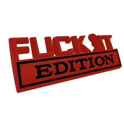 Picture of Fuck IT Edition Emblem, Car Exterior Emblems Badge 3D Sticker Decal, Fuck-IT Edition Emblem 3D Fender Badge Decal, 3D Fender Badge Decal Car Truck Replacement, Fit for All Cars (Red Black)